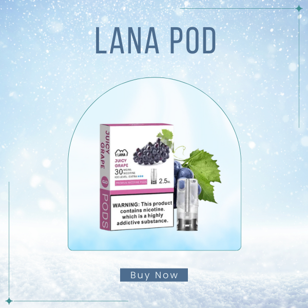 LANA Pod Extra Icy Compatible Flavors SG Delivery