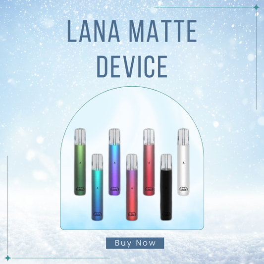 Lana Matte Device Gen 2 rechargeable vape kit with premium metallic finish in multiple colors