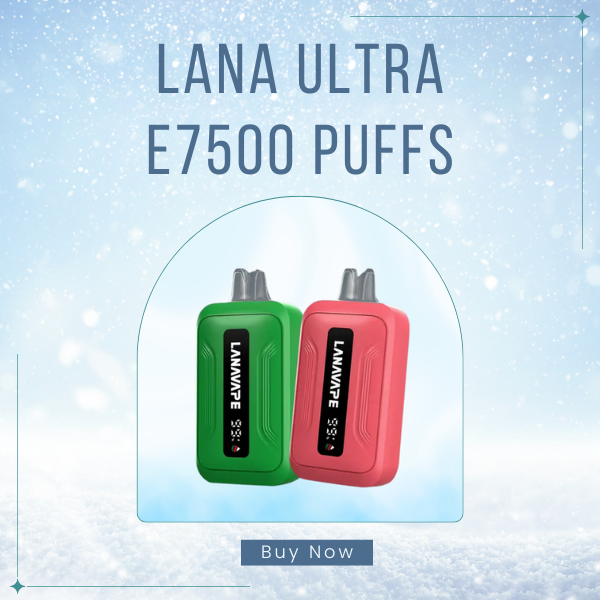 LANA Ultra E7500 Puffs Disposable Vape Smart LED Display View